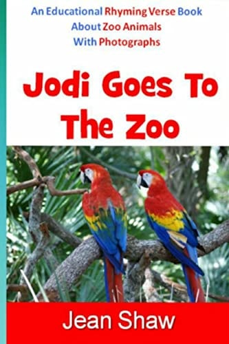 Jodi Goes To The Zoo Rhyming Verse Book