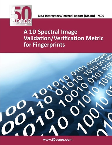 A 1D Spectral Image Validation/Verification Metric for Fingerprints