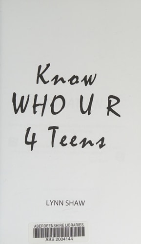 Know Who U R 4 Teens