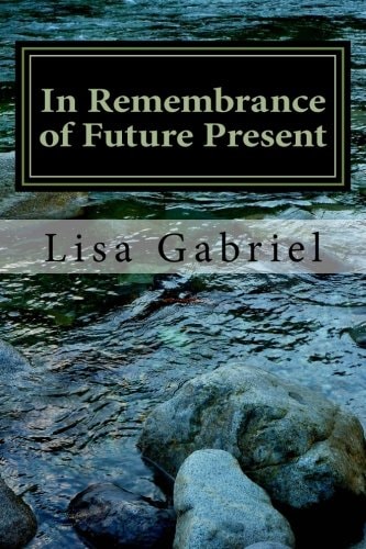 In Remembrance of Future Present A Journey Through the Art and Heart of Lisa Gabriel