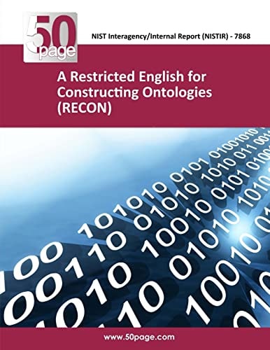 A Restricted English for Constructing Ontologies (RECON)