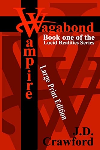 Vagabond Vampire Large Print Edition