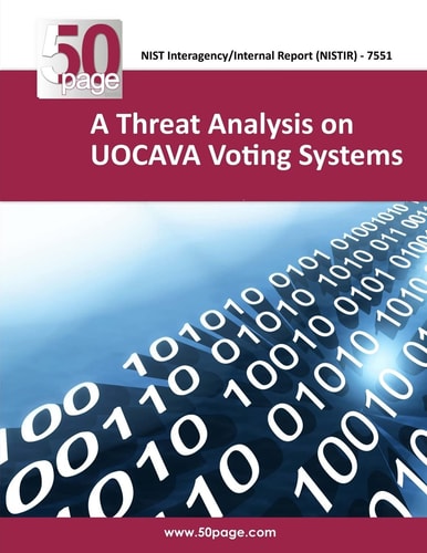 A Threat Analysis on UOCAVA Voting Systems