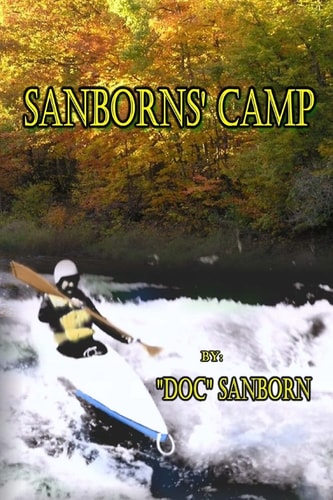 Sanborns' Camp A Memoir
