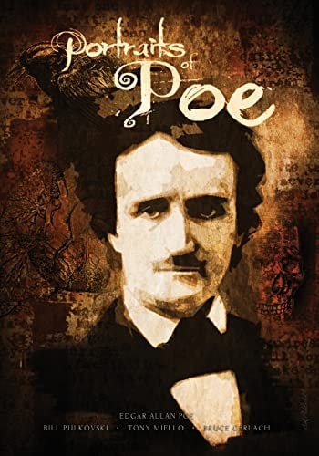 Portraits of Poe Edgar Allan Poe Illustrated