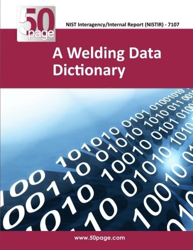 A Welding Data Dictionary