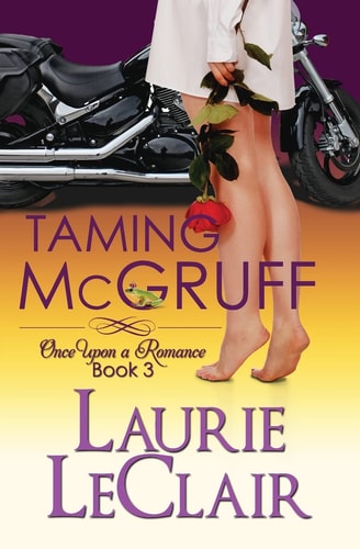 Taming McGruff, Book 3 Once Upon A Romance, Book 3