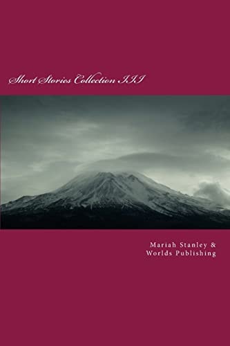 Short Stories Collection III Just for Kids Ages 4 to 8 Years Old