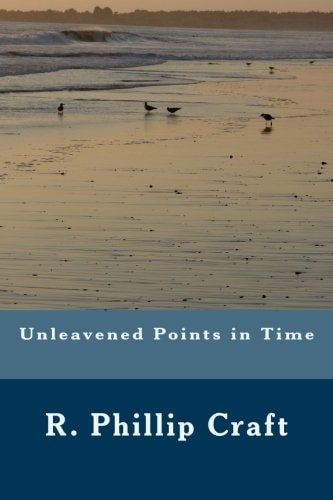 Unleavened Points in Time