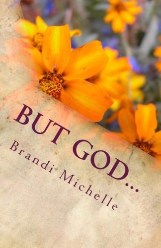 But God... Inspirations for the Soul
