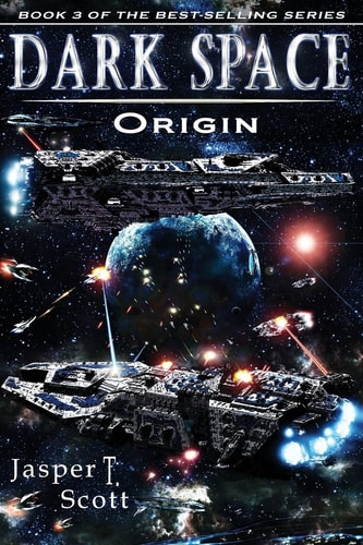 Dark Space (Book 3) Origin