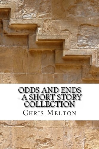 Odds and Ends - a Short Story Collection