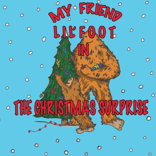 My Friend Lil'foot in The Christmas Surprise