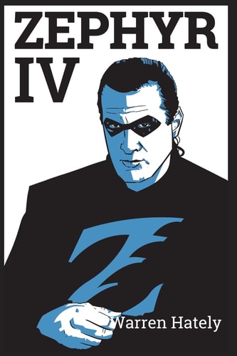 Zephyr: Phase Four