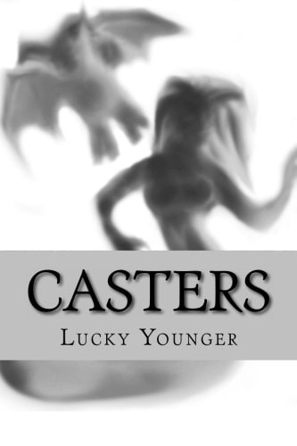 Casters Through The Looking Glass