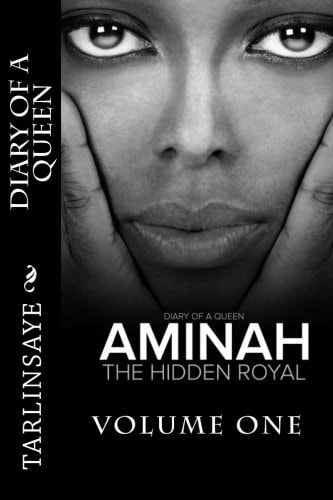 Diary of a Queen Aminah