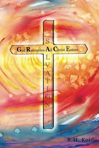 God Reconciles All Christ Enters