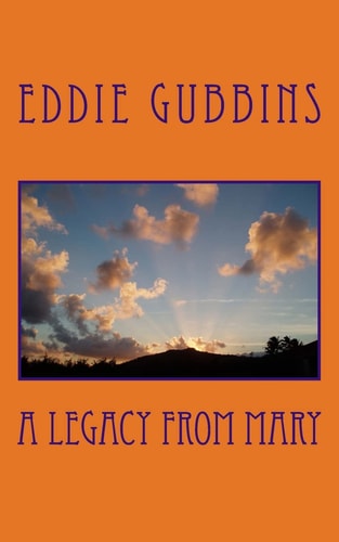 A Legacy From Mary