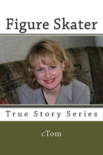 Figure Skater True Story Series
