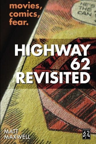 Highway 62 Revisited