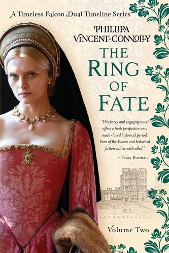 The Ring of Fate (a Timeless Falcon Dual Timeline Series - Volume Two)