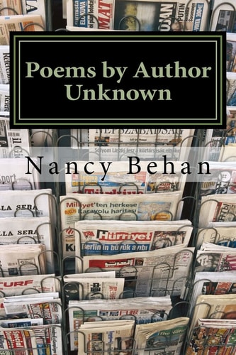 Poems by Author Unknown An Anthology of Poems Sent in to Newspaper Ca World War II