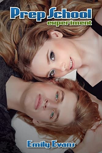 Prep School Experiment A Contemporary YA Romance