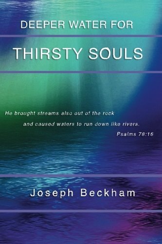 Deeper Water for Thirsty Souls Book 2