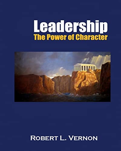 Leadership The Power of Character