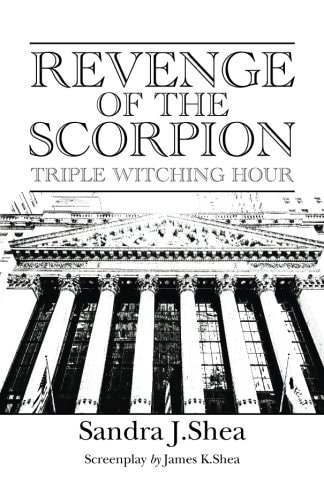 Revenge of The Scorpion Triple Witching Hour