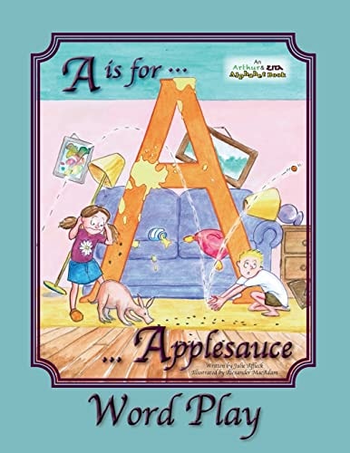 A Is for Applesauce Word Play
