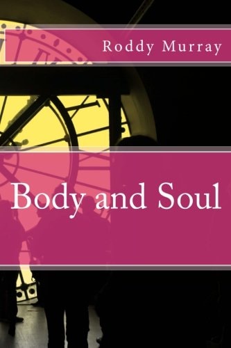 Body and Soul