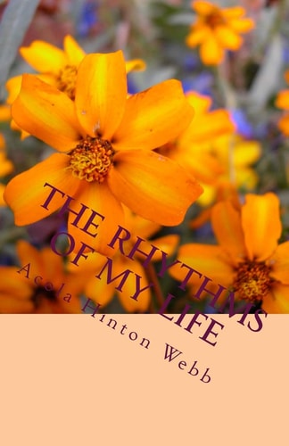 The Rhythms of My Life