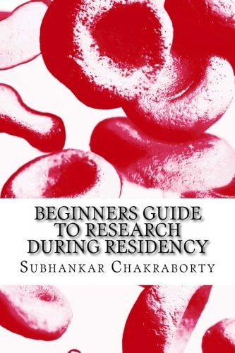 Beginners Guide to Research During Residency