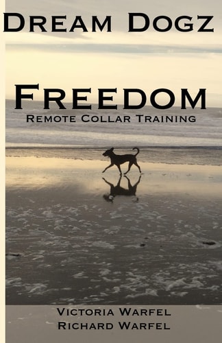 Freedom Remote Collar Training