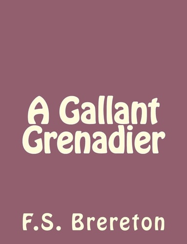 A Gallant Grenadier