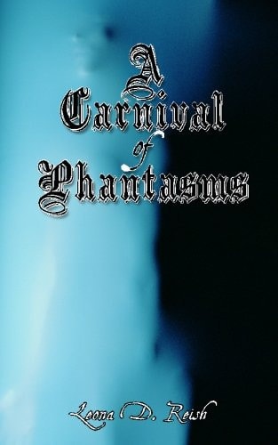 A Carnival of Phantasms