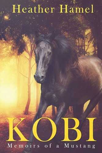 Kobi Memoirs of a Mustang
