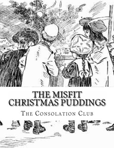 The Misfit Christmas Puddings