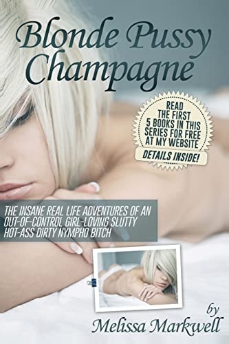 Blonde Pussy Champagne (In Bed With Melissa)