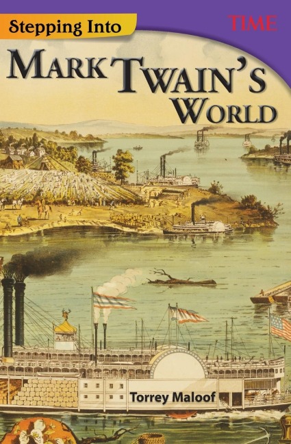 Stepping Into Mark Twains World