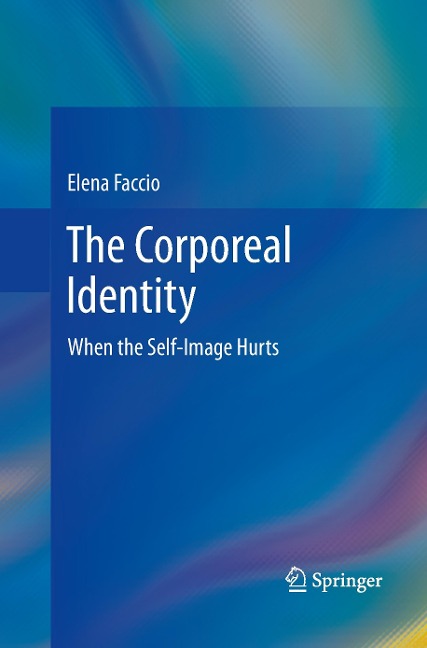 The Corporeal Identity: When the Self-Image Hurts