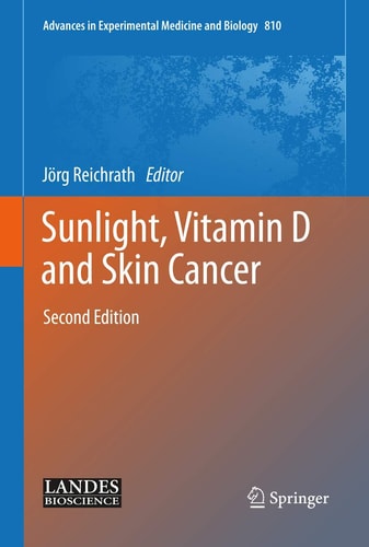 Sunlight, Vitamin D and Skin Cancer