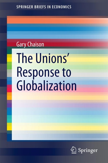 The Unions Response to Globalization
