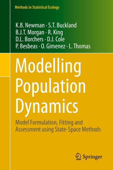 Modelling Population Dynamics: Model Formulation, Fitting and Assessment using State-Space Methods