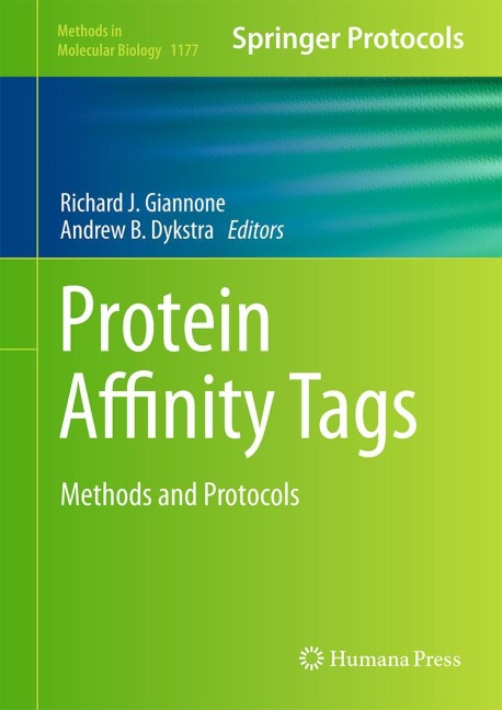 Protein Affinity Tags: Methods and Protocols
