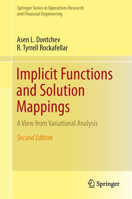 Implicit Functions and Solution Mappings: A View from Variational Analysis