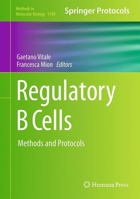 Regulatory B Cells: Methods and Protocols