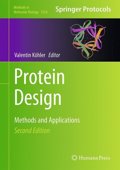 Protein Design: Methods and Applications