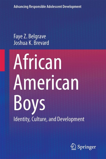 African American Boys: Identity, Culture, and Development